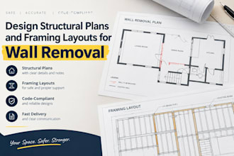 design structural plans and framing layouts for wall removal