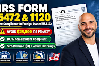 file form 5472 and pro forma 1120 for foreign owned single member us llc