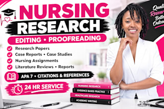 proofread and edit nursing research papers and manuscripts