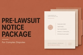 prepare a comprehensive pre lawsuit notice package for complex disputes