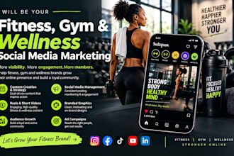 be your fitness, wellness, gym social media marketing manager content creator