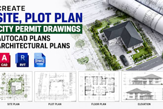 create site plot plan, city permit drawings, autocad plans, architectural plans