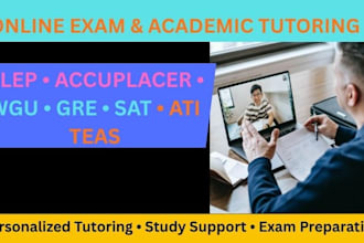 tutor you for clep, accuplacer, wgu, gre, sat and ati teas