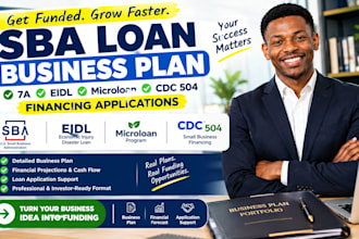 prepare sba loan business plan 7a eidl microloan cdc 504 financing applications