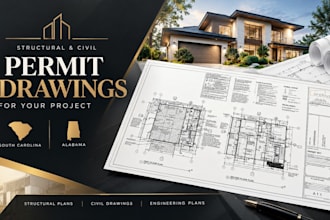 prepare structural permit drawing, civil review for south carolina and alabama