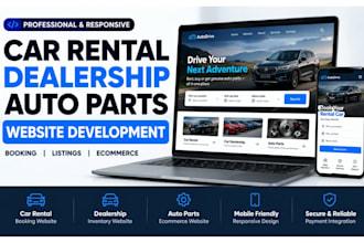 develop car rental website dealerships or autoparts automotive website booking