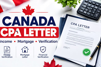 prepare canada CPA letter, accountant letter, mortgage and income verification