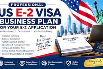 create a professional US e2 visa business plan for your e2 application