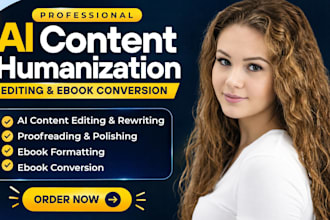 humanize and edit ai content proofread and format ai content ebook conversion