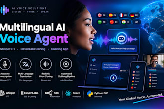 build multilingual ai voice agent whisper stt elevenlabs cloning dubbing app