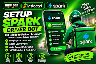 setup spark driver bot, spark delivery bot auto accept orders bot, spark