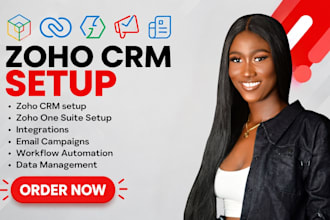 setup, customize and automate zoho CRM and zoho one
