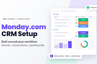 set up monday com CRM, boards, automations, dashboards and integrations