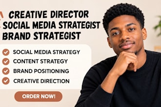 be your creative director, social media and brand strategist