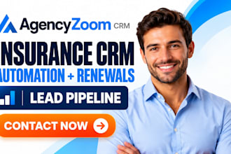 setup agencyzoom CRM insurance automation renewal workflow and lead pipeline