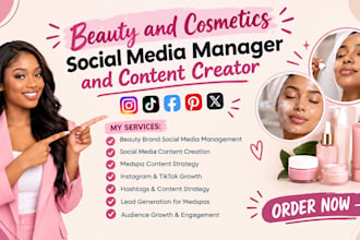 be your beauty and cosmetics social media manager and content creator