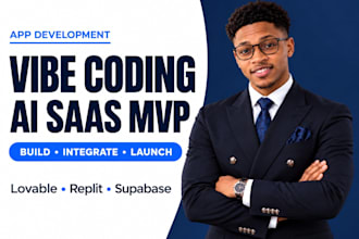 be your vibe coding expert for ai saas mvp, lovable, replit and supabase