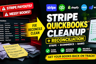 fix stripe ecommerce, quickbooks cleanup, bookkeeping and reconciliation