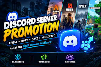 promote your discord server for fivem, rust, dayz server and minecraft promotion