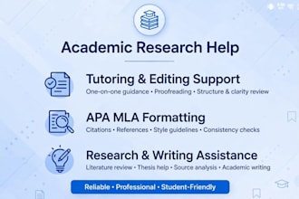 be your academic tutor for assignment guidance and english editing