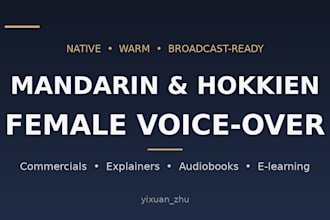 record a professional mandarin or hokkien female voice over