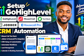 setup gohighlevel missed call text back jobber housecall pro CRM automation