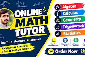 be your professional online math tutor for all levels