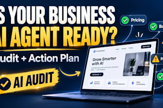 audit your business for ai agent readiness, give you a detailed action plan opti