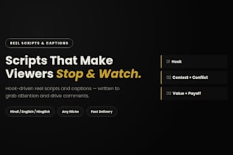 write hook driven reel scripts and captions