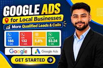 setup and manage profitable google ads for local businesses generate leads calls
