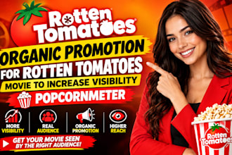 do organic promotion for rotten tomato movie to increase visibility popcornmeter