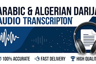 do accurate audio transcription in algerian darija and arabi