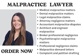 be malpractice lawyer for medical, dental,legal, professional malpractice claims