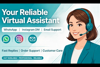 be your reliable virtual assistance for whatsapp, instagram dm and email support