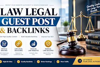 publish law legal guest post with legal backlinks on high da law websites