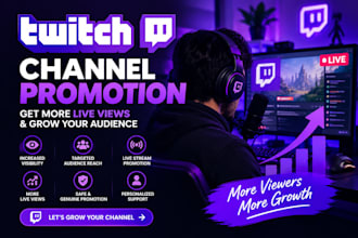 do twitch channel promotion to boost live  views