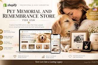 build a shopify pet memorial and remembrance store for USA