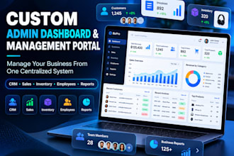 build a custom admin dashboard CRM or management portal