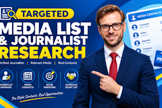 research targeted media lists and conduct journalist outreach for brands