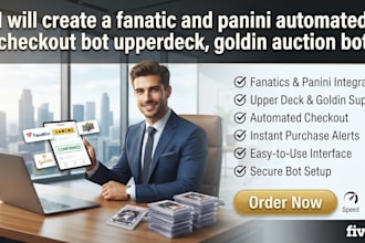 create a fanatic and panini automated checkout bot upperdeck, goldin auction bot