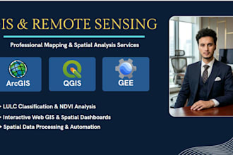 provide gis and remote sensing services in arcgis, qgis, envi, and esa snap