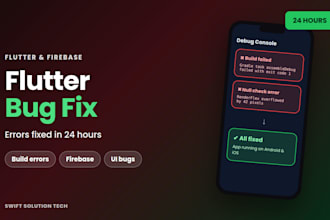 fix flutter app bugs, errors and build issues quickly