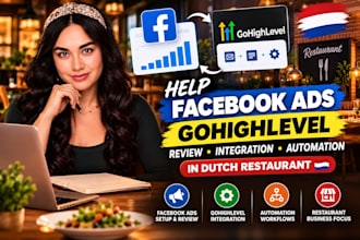 help facebook ads gohighlevel review integration automation in dutch restaurant