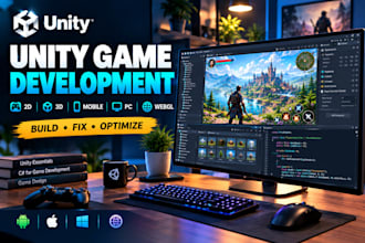 develop a 2d or 3d unity game for mobile PC and webgl