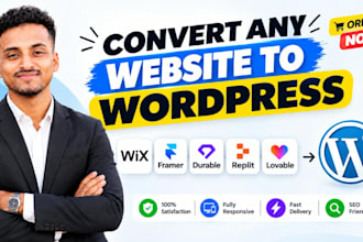 convert wix, framer, durable, replit or any website to wordpress