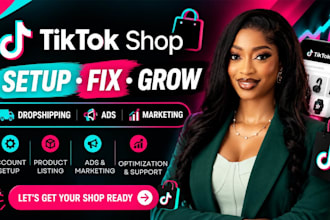 setup tik tok shop fix tiktok dropshipping tiktok shop marketing tiktok shop ads