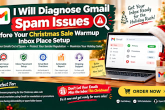 diagnose gmail spam issues before your christmas sale warmup inbox place setup