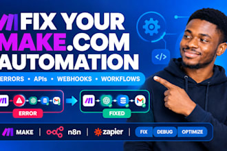 fix make com automation, repair scenarios and optimize workflows
