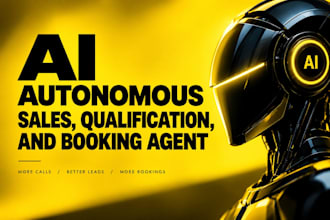 build an autonomous ai sales, qualification, and booking agent
