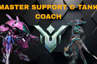 coach you in overwatch 2 as a master support and tank player